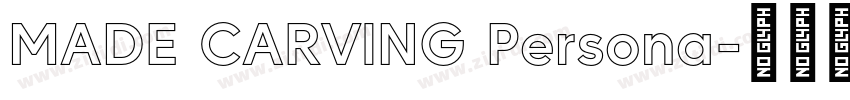 MADE CARVING Persona字体转换